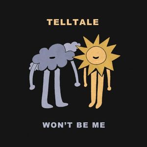 Won't Be Me (Single)