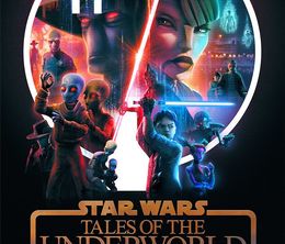 image-https://media.senscritique.com/media/000022749733/0/star_wars_tales_of_the_underworld.jpg