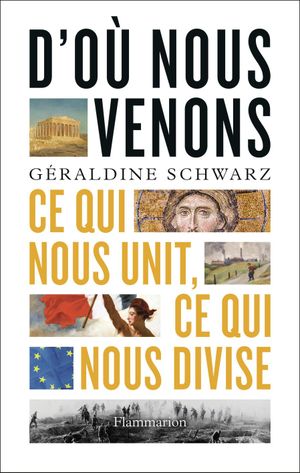D'où nous venons