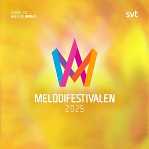 Melodifestivalen 2025