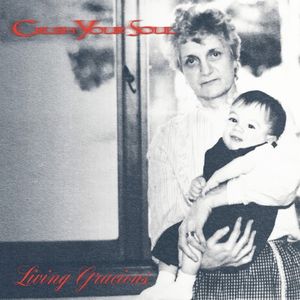 LIVING GRACIOUS (EP)