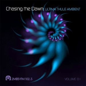 Chasing the Dawn: Ultima Thule Ambient Volume 01