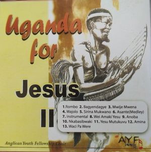 Uganda for Jesus II