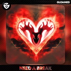 Need a Break (Single)
