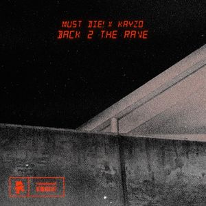 Back 2 the Rave (Single)