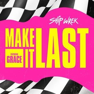 Make It Last (Single)
