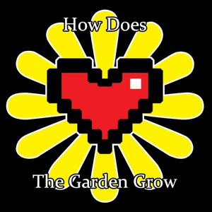 How Does the Garden Grow (EP)