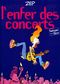 L'Enfer des concerts