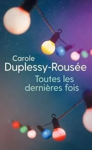 Toutes les dernières fois