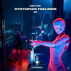 Dystopian Feelings (Single)