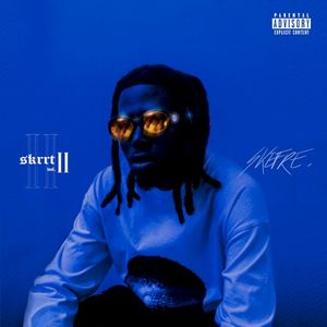 SKRRT, Vol. 2 (EP)