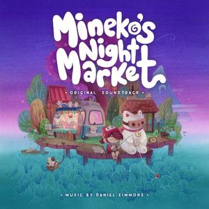 Mineko’s Night Market (Original Game Soundtrack) (OST)