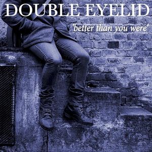 Better Than You Were (Single)