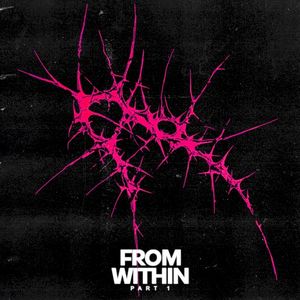 From Within (part 1) (EP)