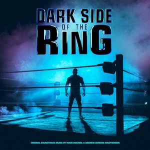 Dark Side of the Ring (Music from the Original TV Series) (OST)