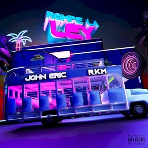Rompe la ley (Single)