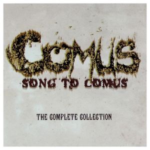 Song to Comus: The Complete Collection