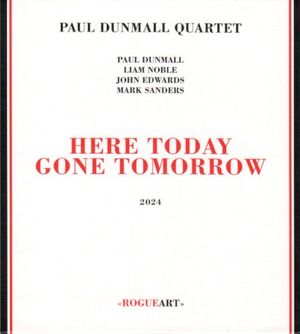 Here Today Gone Tomorrow