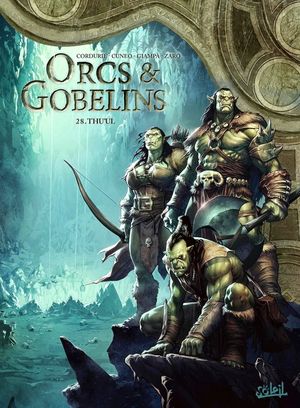 Thu'ul - Orcs & Gobelins, tome 28