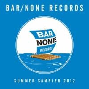 Bar/None Records: Summer Sampler 2012