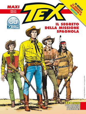 Il segreto della missione spagnola - Maxi Tex Volume 28