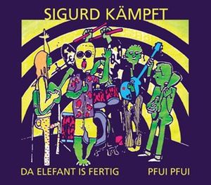 Da Elefant is fertig / Pfui pfui