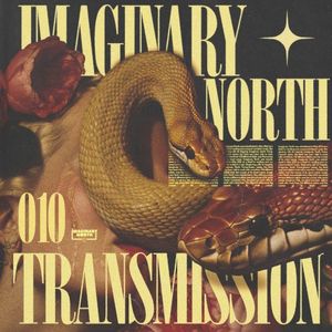 Imaginary North Transmission 010