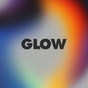 Glow (Single)