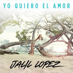 Yo quiero el amor (Single)