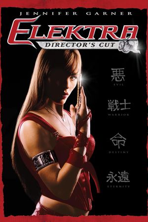 Elektra - Director's Cut