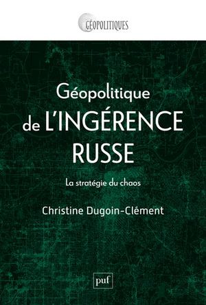 Géopolitique de l’ingérence russe