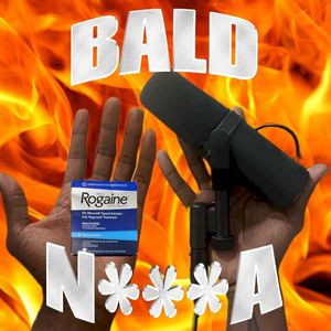 Bald Nigga (Single)