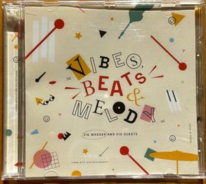 Vibes, Beats & Melody