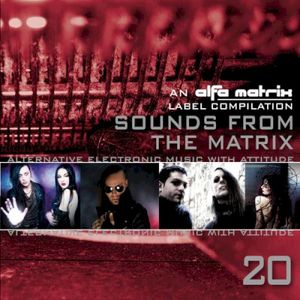 Sounds From the Matrix 20
