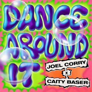 Dance Around It (Single)