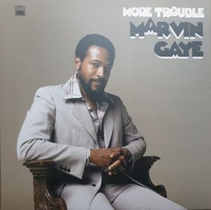 More Trouble