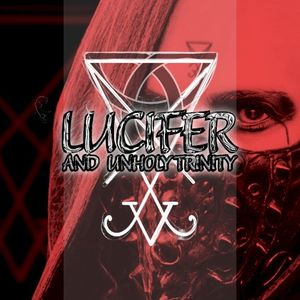 Lucifer and Unholy Trinity (EP)