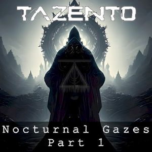 Nocturnal Gazes Part 1 (EP)