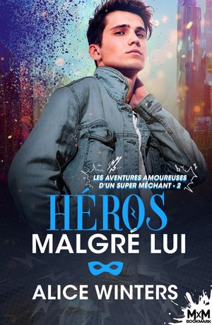 Héros malgré lui
