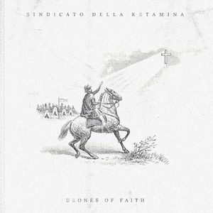 Drones of Faith (EP)