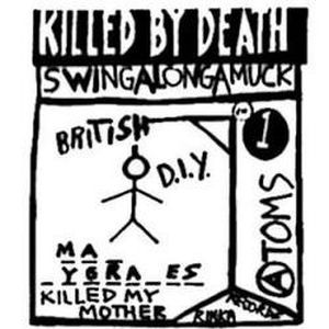 Killed by Death British DIY, Volume 1