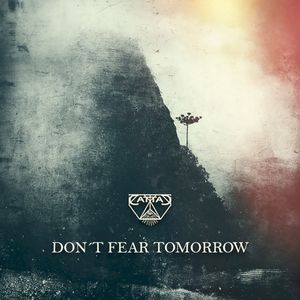 Don't Fear Tomorrow (Single)
