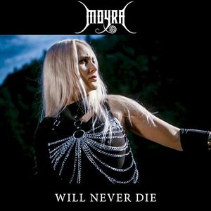 Will Never Die (Single)