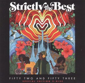 Strictly the Best (Fifty Two and Fifty Three)