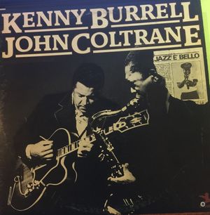 Kenny Burrell / John Coltrane