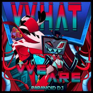 What We Are (Single)