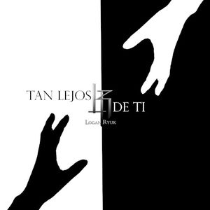 Tan Lejos de Ti (Single)
