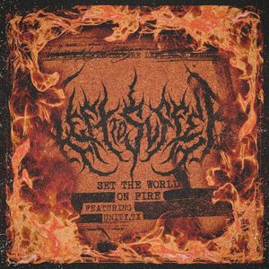 Set the World on Fire (Single)