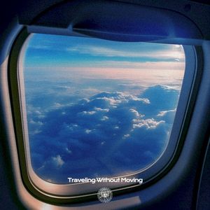 Traveling Without Moving