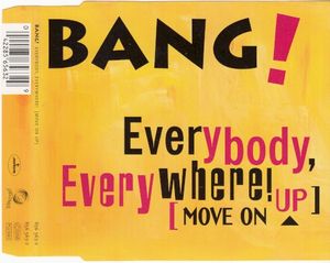 Everybody, Everywhere! (Move On Up) (Single)